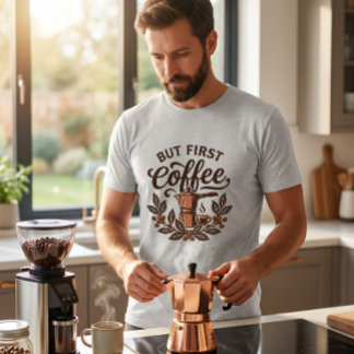 Men först kaffe t shirt