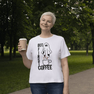 Men först, kaffe.. t shirt
