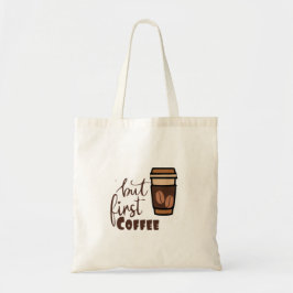 Men först kaffe  tygkasse