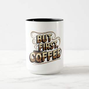 Men först kaffemugg Rolig morgon för kaffefanati