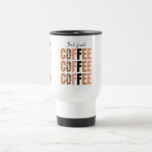 Men först, kaffet Mugg - klassisk morgonmotivation (Center)