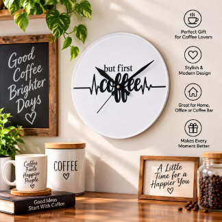 Men Först Kaffeväggur för Kaffeälskare Rund Klocka