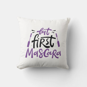 Men först Mascara Kudde