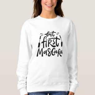 Men först Mascara T Shirt