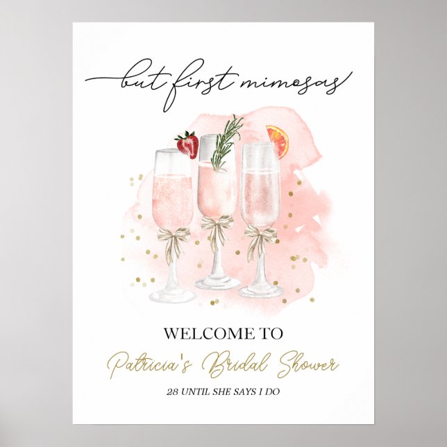 Men först Mimosas Bröllopsdusch-välkomsthälsning Poster (Framsidan)