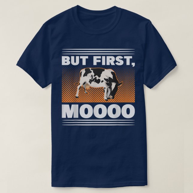 Men först, Mooo Farmer Cow Farm T Shirt (Design framsida)