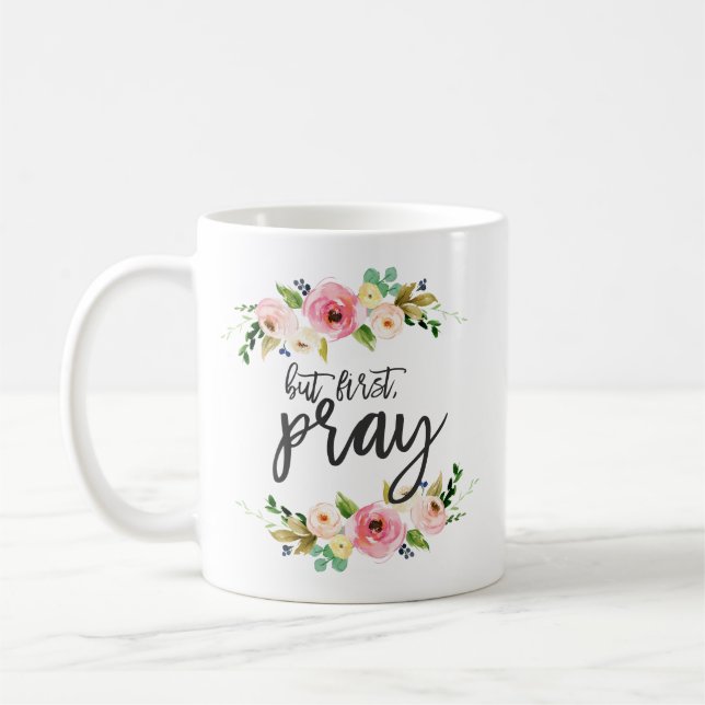 Men först, Pray, Blommigt Prayer Boho blommigt Kaffemugg (Vänster)