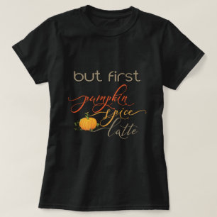Men först - Pumpkin Spice Latte - Typografi Tröja