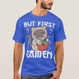 Men först Ramen Cute Eats Ramen Noodles Siames T Shirt