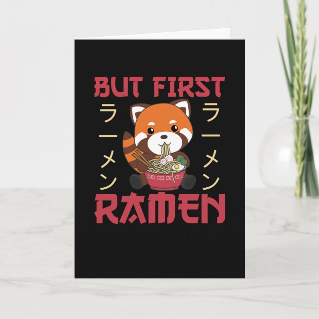 Men först Ramen Cute Red Panda Eats Ramen Kort (Framsida)
