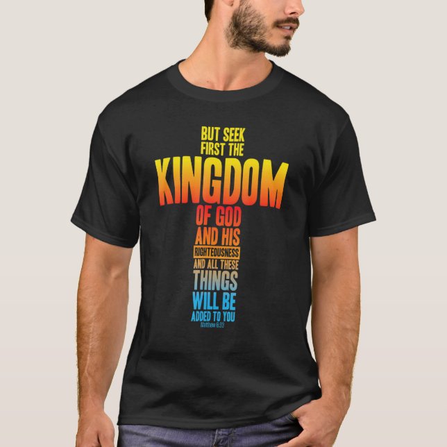 Men först söka Guds Bible Verse Matt T Shirt (Framsida)