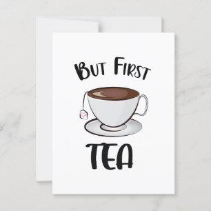 Men först Tea Funny Tea Älskare Vykort