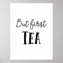 Men först Tea, Poster