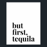 Men först Tequila Poster<br><div class="desc">Men först Tequila</div>