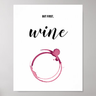 Men först, Vin - Red Glass Stain, Vin Älskare Gift Poster