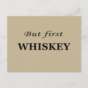 Men först whisky citat roliga vykort