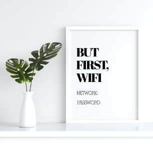 Men först, WiFi Funny Home Decor Poster