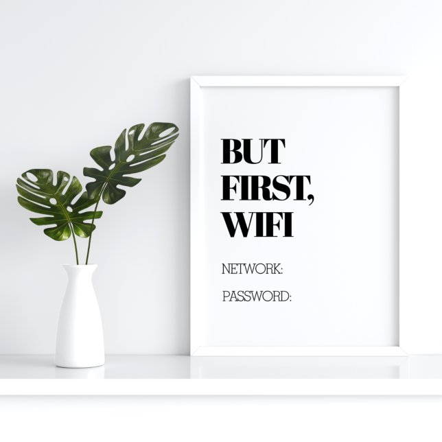 Men först, WiFi Funny Home Decor Poster (Skapare uppladdad)