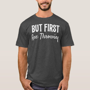 MEN FÖRSTA AX GENOM FUNNY GIFT Classic TShirt T Shirt