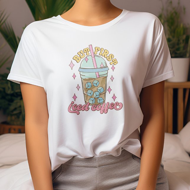 Men första Iced Coffee T-Shirt, kaffe Älskare T Shirt (Skapare uppladdad)