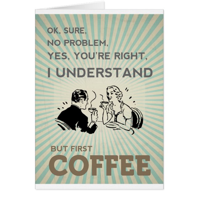 MEN FÖRSTA KAFFE HÄLSNINGSKORT (Framsidan)