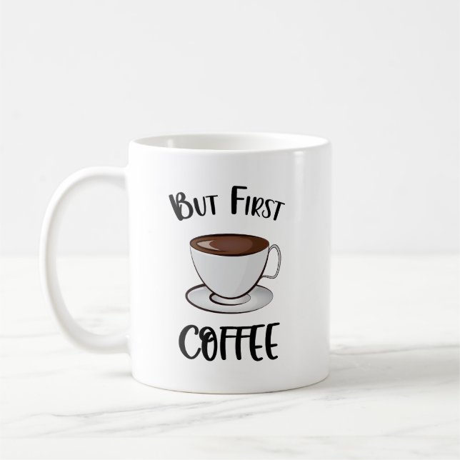 Men första kaffe - kaffe Älskare Kaffemugg (Vänster)