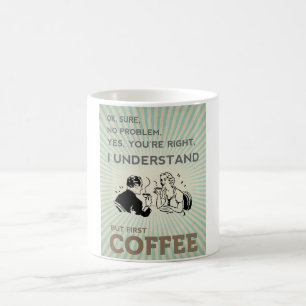 MEN FÖRSTA KAFFE KAFFEMUGG