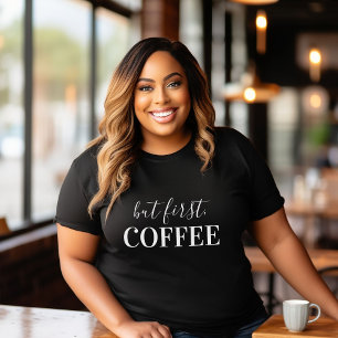 Men första kaffe t shirt