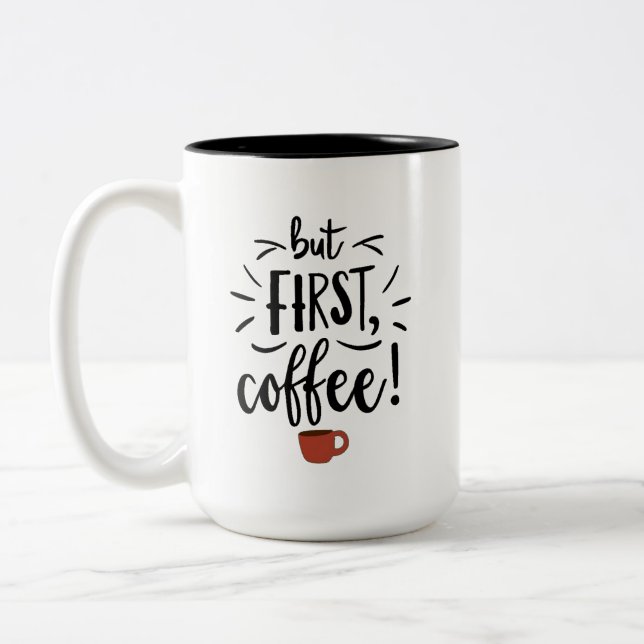 Men första kaffe Två-Tonad mugg (Vänster)