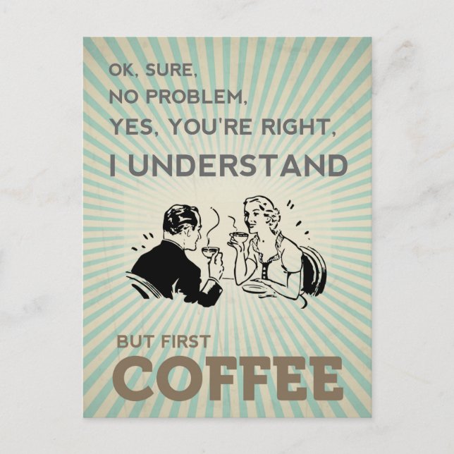 MEN FÖRSTA KAFFE VYKORT (Framsida)