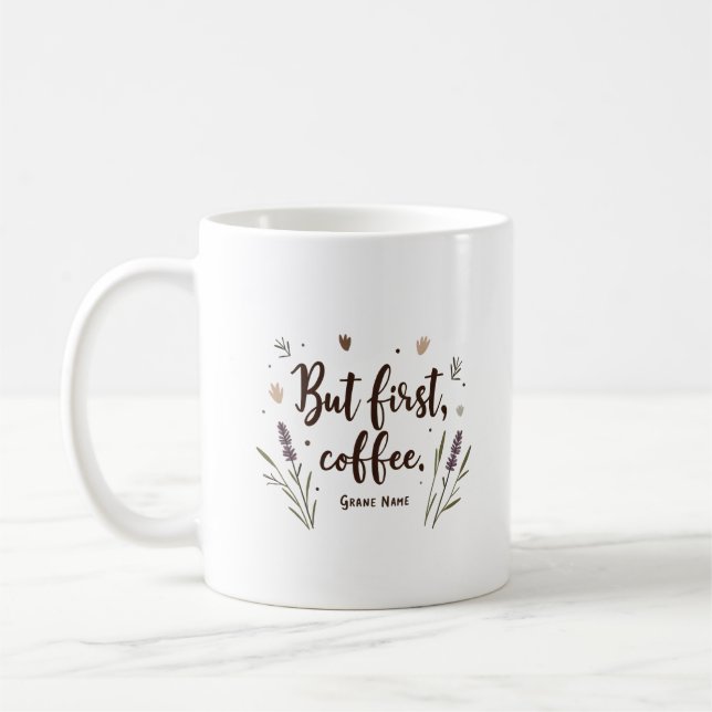 Men första kaffet Blommigt Cute Minimalist Persona Kaffemugg (Vänster)
