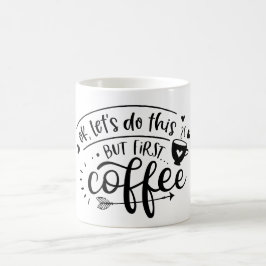 men första kaffet Mugg