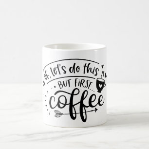 men första kaffet Mugg