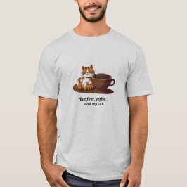 Men första kaffet och min Cat Trend T-shirt