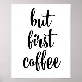 Men första kaffet poster