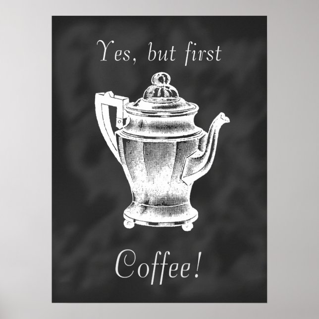 Men första kaffet poster i en kalkbräda! (Framsidan)