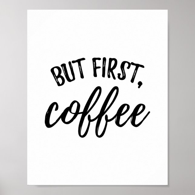 Men första kaffet Poster utskrift (Framsidan)