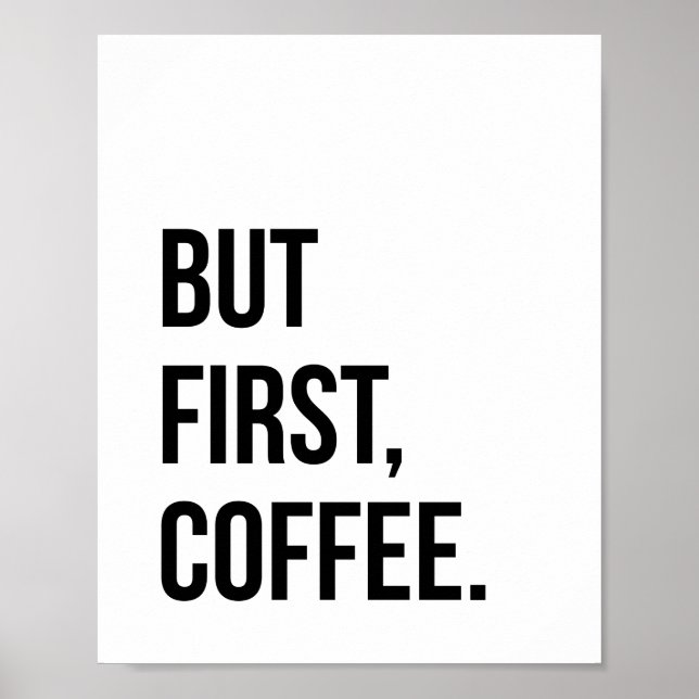 Men första kaffet Poster utskrift (Framsidan)