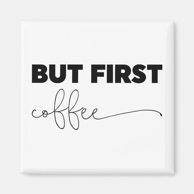 Men första kaffetypografi magnet (Framsidan)