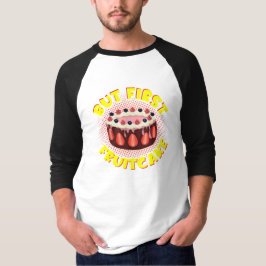 Men frukkakan, fruktkakans dag t shirt
