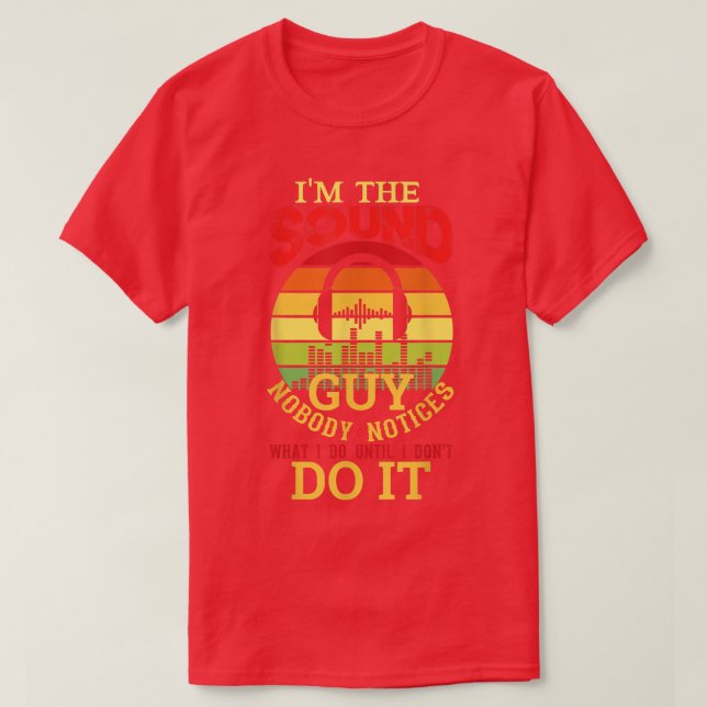 Men Funny Audio Engineer Sound Technician Guy Funn T Shirt (Design framsida)