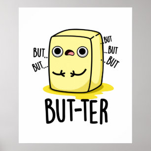 Men...funny Butter Pun Poster