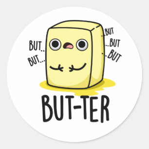 Men...funny Butter Pun Runt Klistermärke