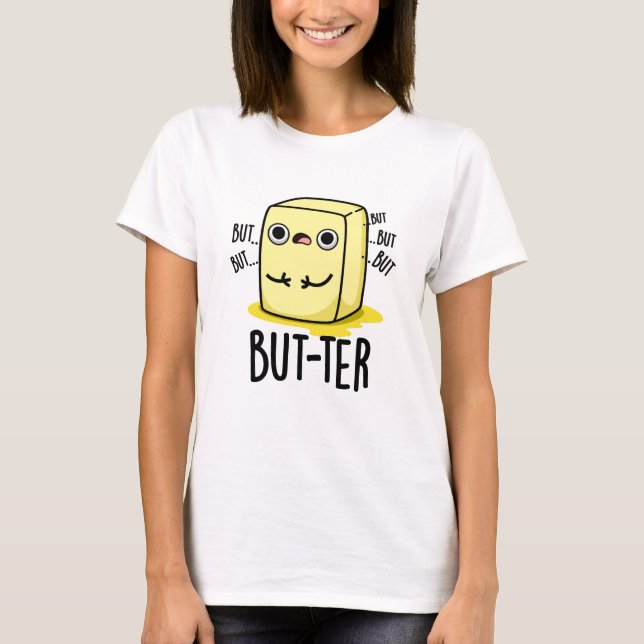 Men...funny Butter Pun T Shirt (Framsida)