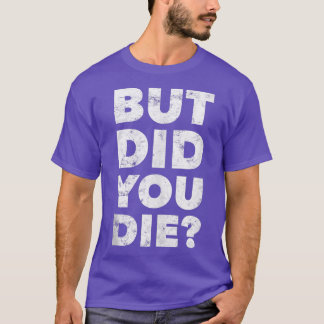 Men gjorde du det? - Luse Gym Workout Motivational T Shirt