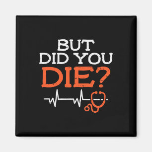Men gjorde du Stethoscope funny Er Landd Nurse N Magnet