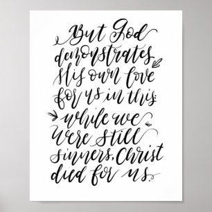 Men Gud demonstrerar sin egen Kärlek Poster