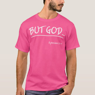 Men Gud Ephesissar 2 Christian Jesus Kristus T Shirt