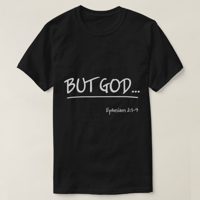 Men Gud Ephesissar 2 Christian Jesus Kristus T Shirt (Design framsida)