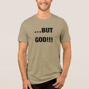 Men Gud.. - Faith-Inspired Anpassade T-Shirt